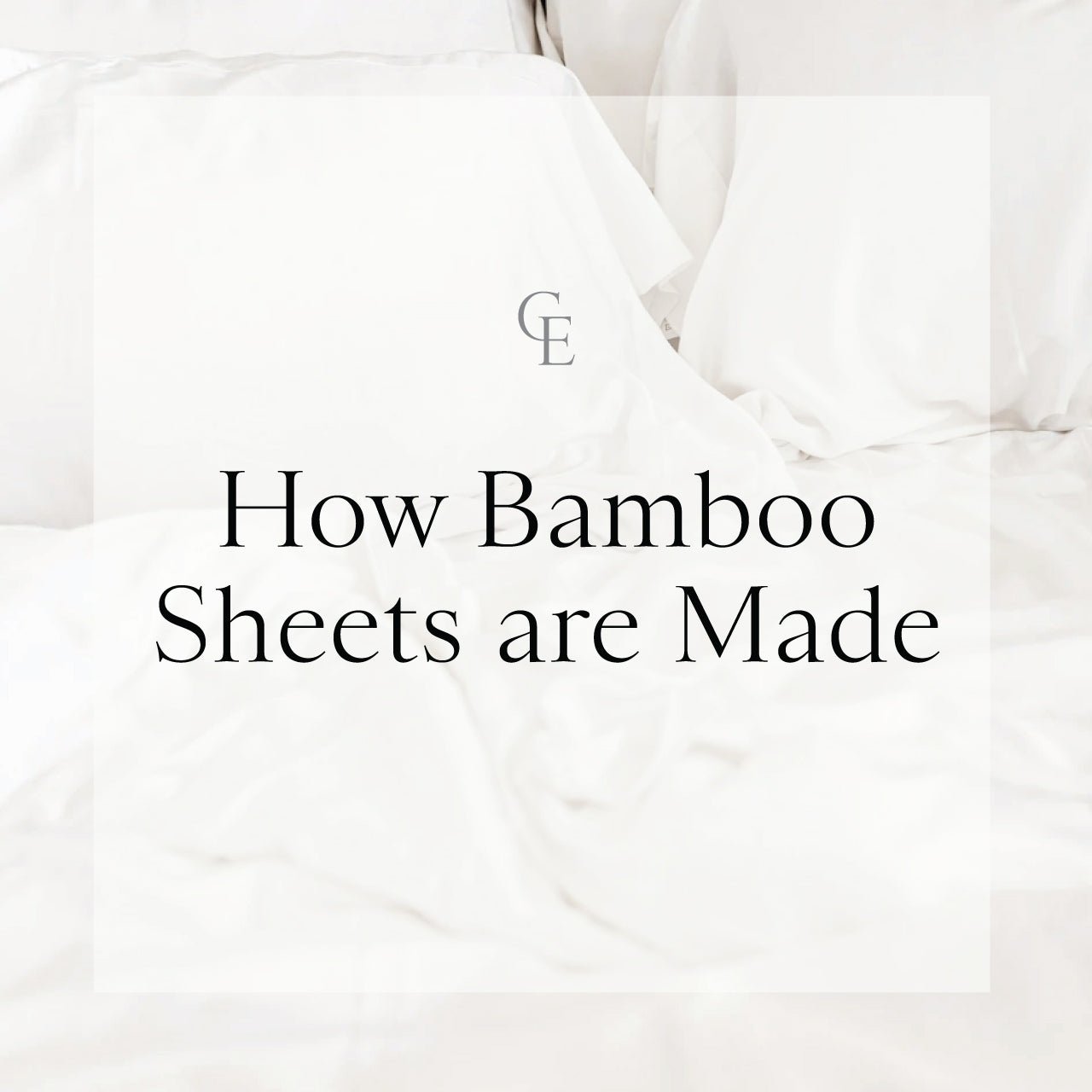 How Bamboo Sheets are Made