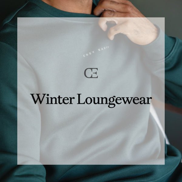Winter Loungewear