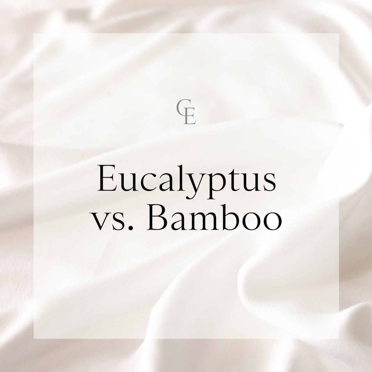 Eucalyptus vs Bamboo